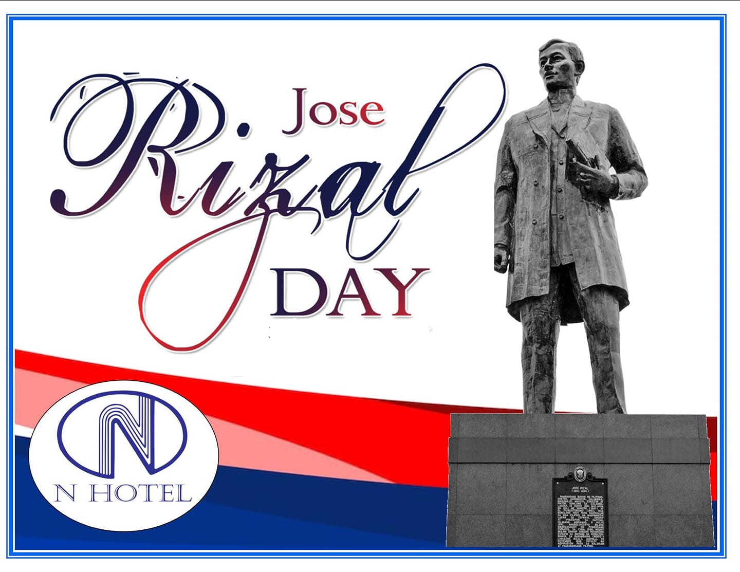Remembering Jose Rizal’s Legacy in the Philippines | NHotel CDO - N Hotel
